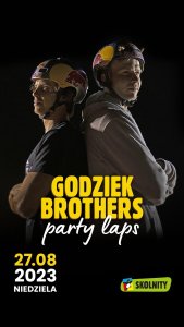 Godziek Brothers Party Laps